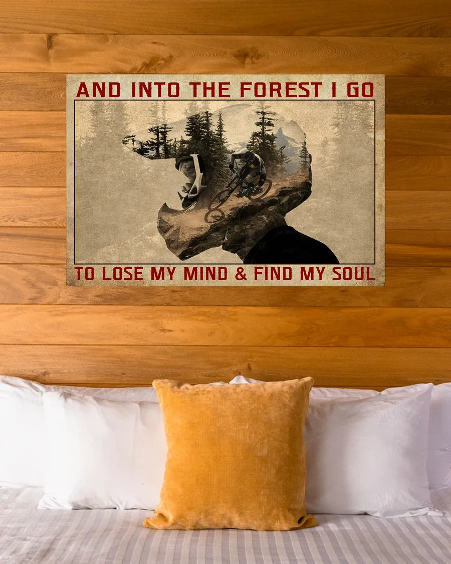 And Into The Forest I Go MTB Poster Mountain Biker Poster Wall Art Home Decor Mountain Biking Gifts